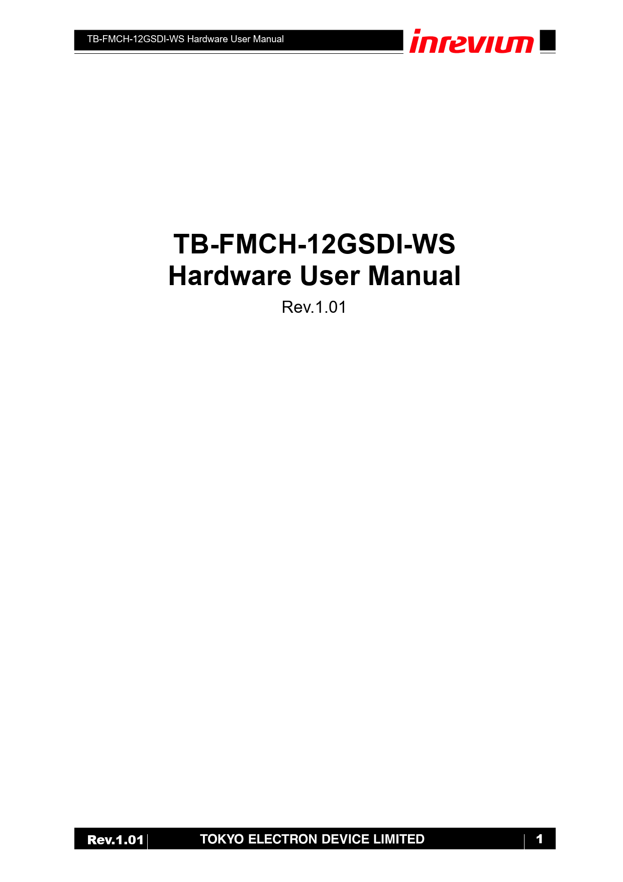 【ユーザーガイド】12G-SDI FMCカード[TB-FMCH-12GSDI]